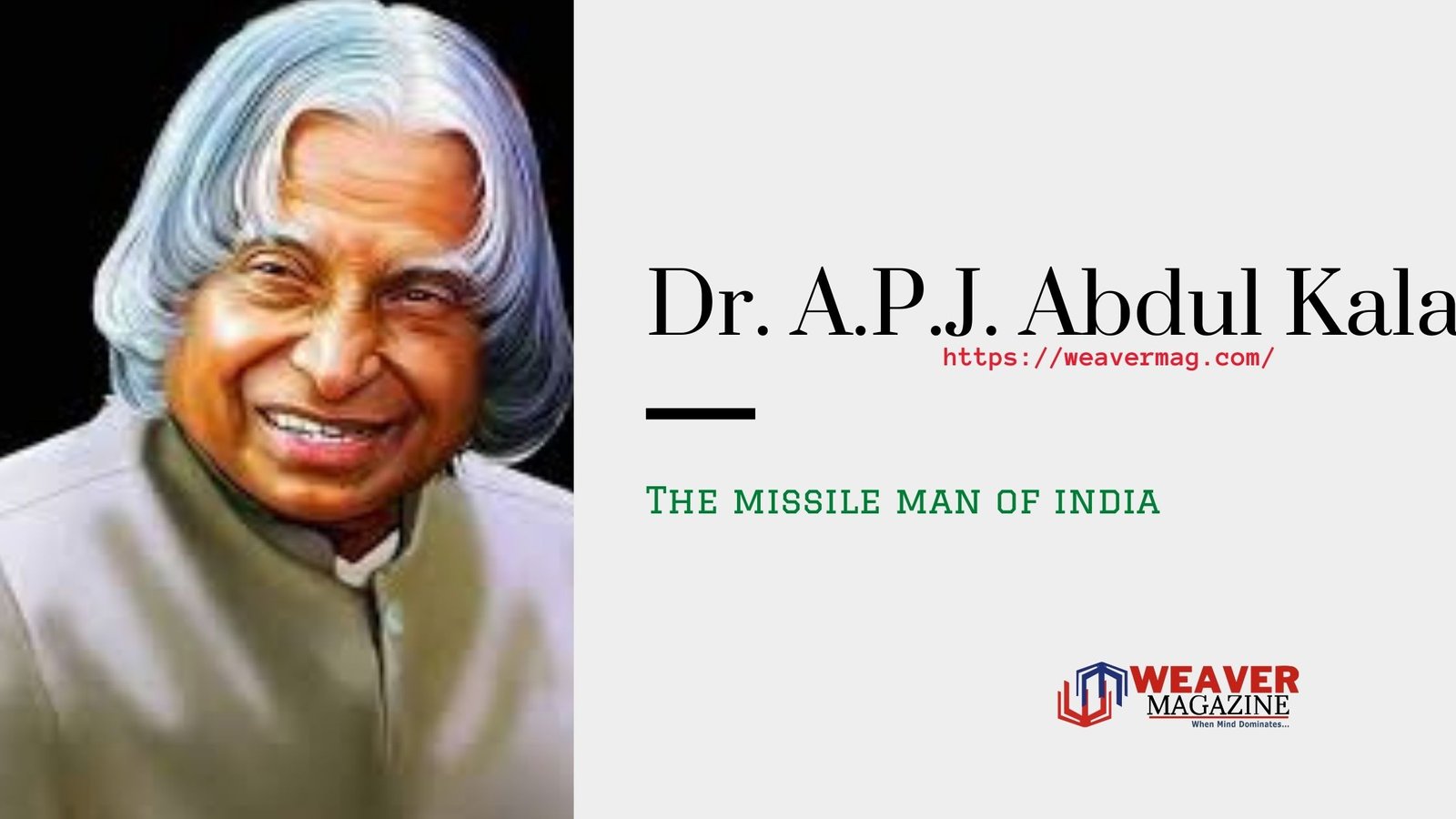 Dr. A.P.J. Abdul Kalam – An Inspiration