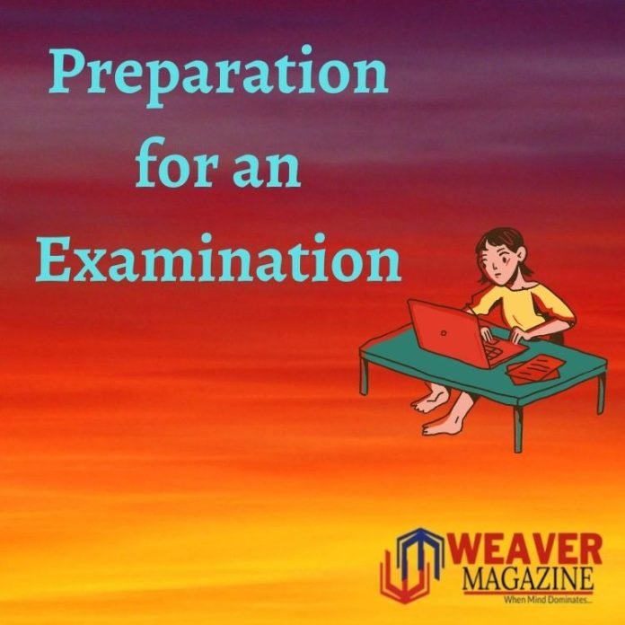 Preparation for an Examination