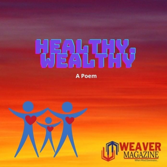 Healthy, Wealthy
