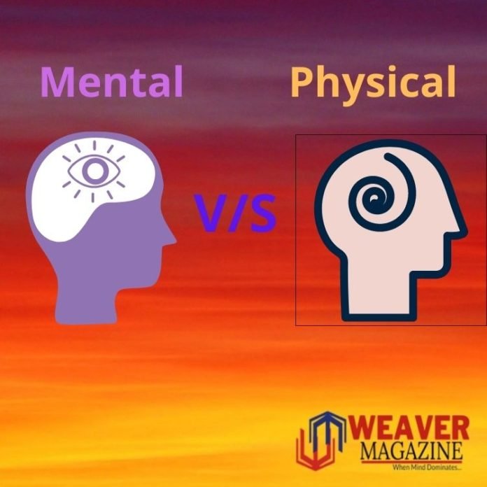 Mental vs Physical