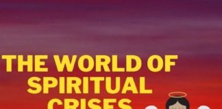 The World Of Spiritual Crises