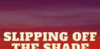 Slipping off The Shade