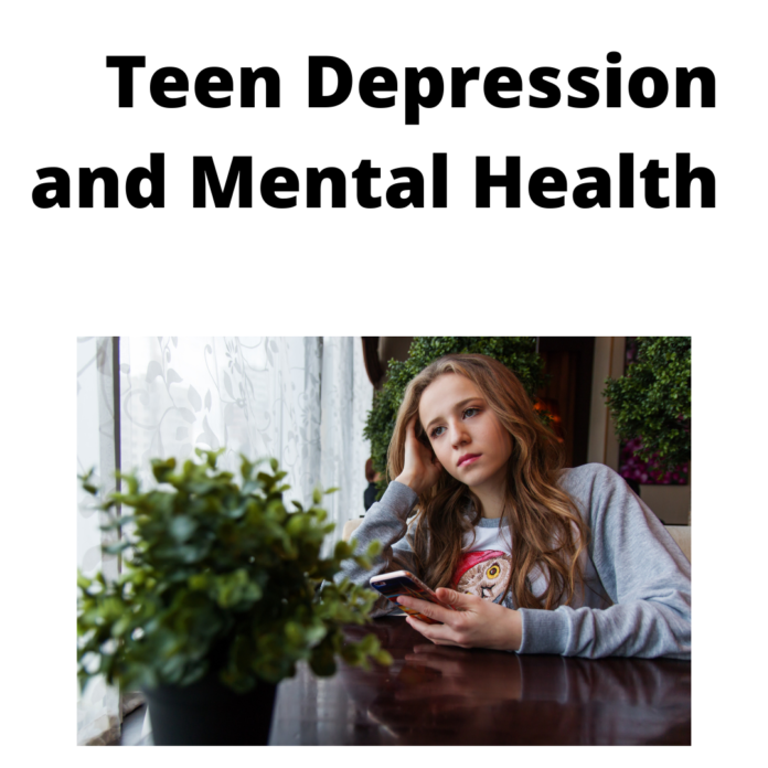 Teen Depression and Mental Health