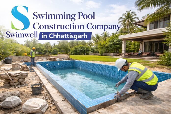 Swimwell pool construction in Chhattisgarh Swimwell pool construction in Chhattisgarh