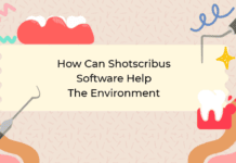 How Can Shotscribus Software Help The Environment How Can Shotscribus Software Help The Environment