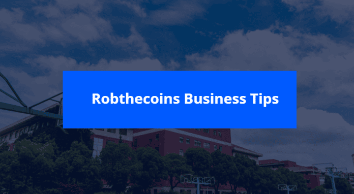 Robthecoins Business Tips