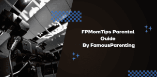 FPMomTips Parental Guide By FamousParenting FPMomTips Parental Guide By FamousParenting